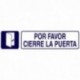 Rotulo Adhesivo 250x63 mm. Por Favor Cierre Puerta
