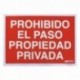 Cartel Prohibido El Paso Propiedad Privada 30x42